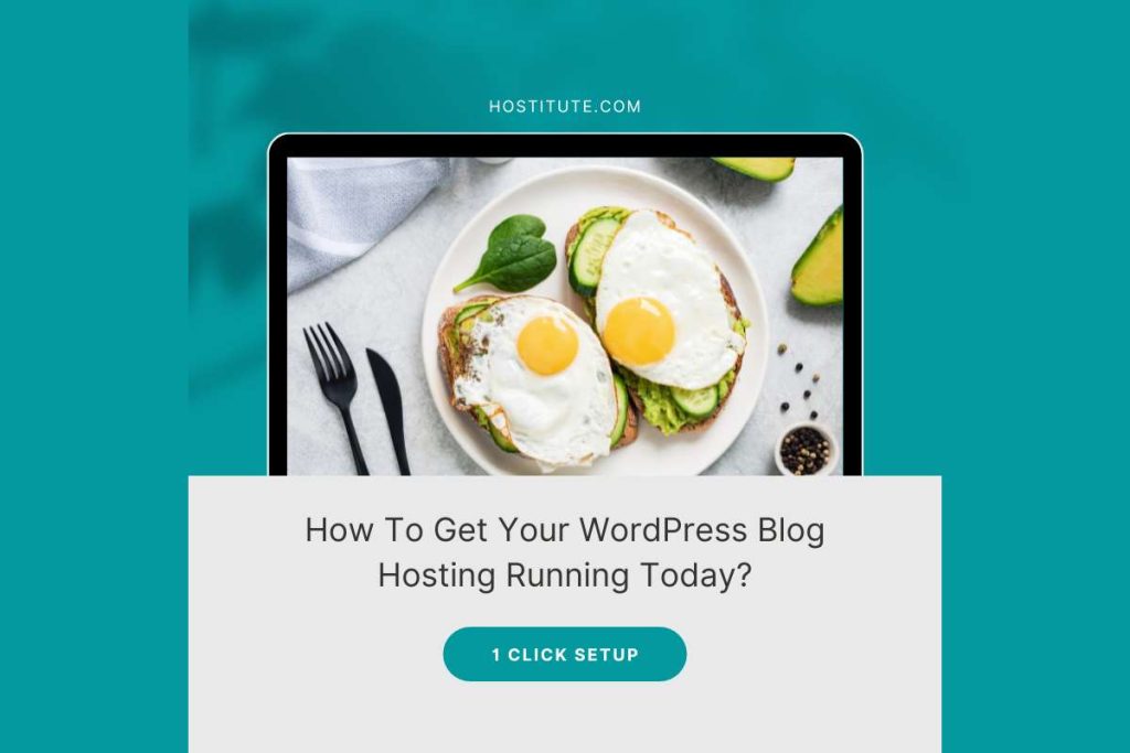 How To Get WordPress Blog Hosting